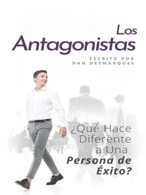 cover image of Los Antagonistas